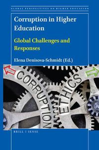 Cover image for Corruption in Higher Education: Global Challenges and Responses