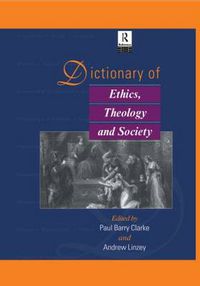 Cover image for Dictionary of Ethics, Theology and Society