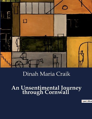 An Unsentimental Journey through Cornwall