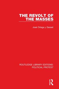 Cover image for The Revolt of the Masses