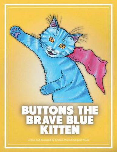 Cover image for Buttons the Brave Blue Kitten