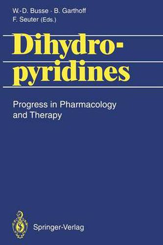 Cover image for Dihydropyridines: Progress in Pharmacology and Therapy