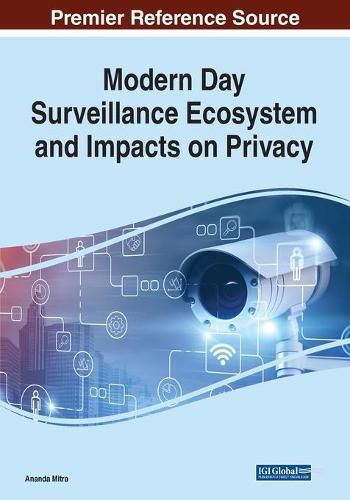Cover image for Modern Day Surveillance Ecosystem and Impacts on Privacy