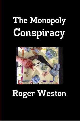 The Monopoly Conspiracy