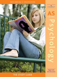 Cover image for AS Level Psychology: The Study Guide