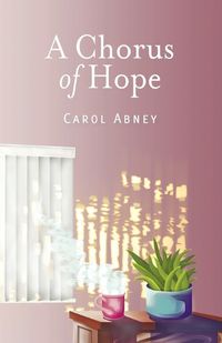 Cover image for A Chorus of Hope