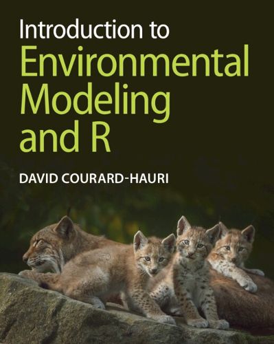 Cover image for Introduction to Environmental Modeling and R