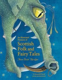 Cover image for An Illustrated Treasury of Scottish Folk and Fairy Tales