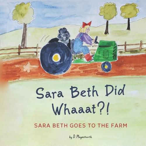 Cover image for Sara Beth Goes to the Farm