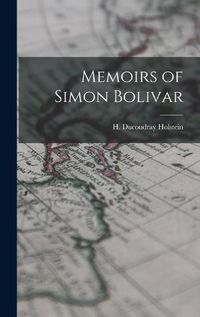 Cover image for Memoirs of Simon Bolivar