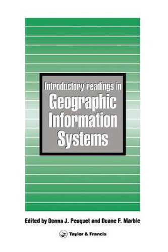 Cover image for Introductory Readings In Geographic Information Systems