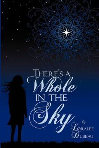 Cover image for There's a Whole in the Sky