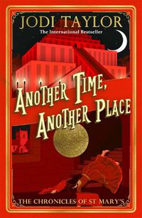 Cover image for Another Time, Another Place: Chronicles of St Mary's 12