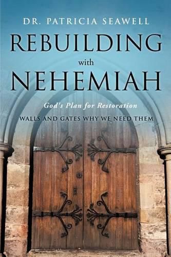 Cover image for Rebuilding with Nehemiah