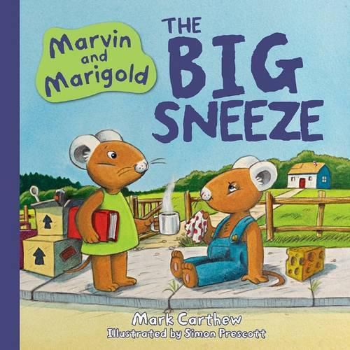 Marvin and Marigold: The Big Sneeze