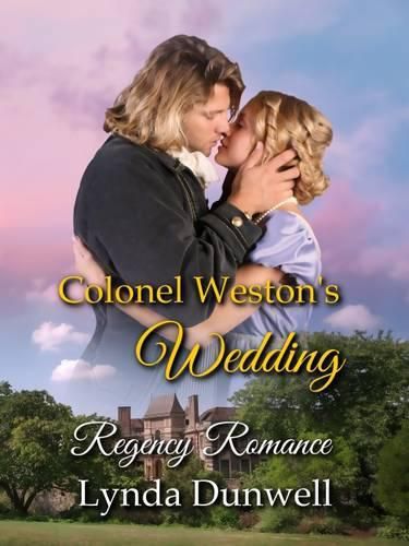 Cover image for Colonel Weston's Wedding: Regency Romance