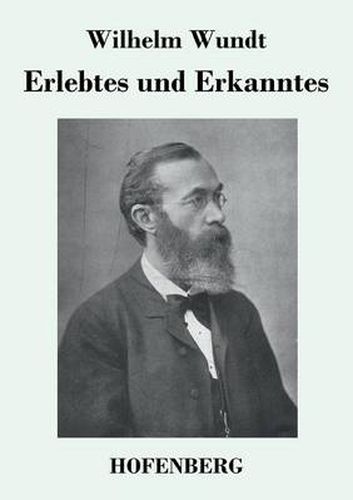 Erlebtes und Erkanntes