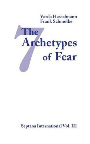 Cover image for The Seven Archetypes of Fear