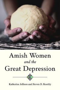 Cover image for Amish Women and the Great Depression