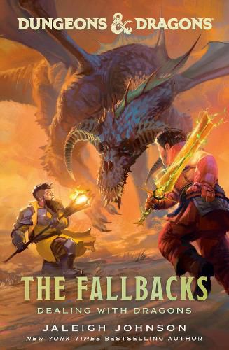 Cover image for Dungeons & Dragons: The Fallbacks: Dealing with Dragons