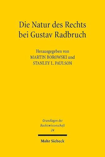 Cover image for Die Natur des Rechts bei Gustav Radbruch