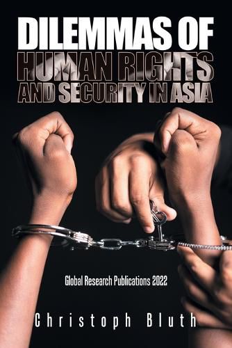 Cover image for Dilemmas of Human Rights and Security in Asia