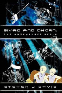 Cover image for Sivad and Chorn: The Adventures Begin