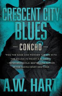 Cover image for Crescent City Blues: A Contemporary Western Novel