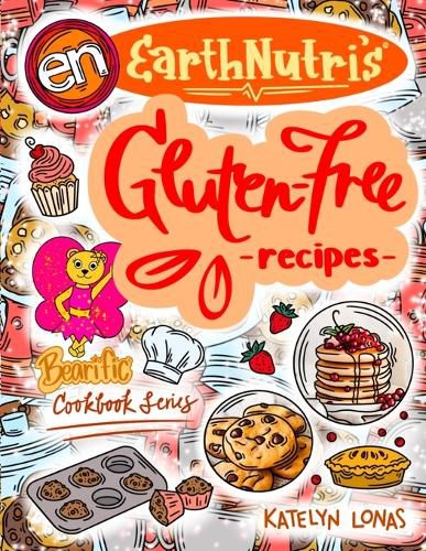 Cover image for Earthnutri's Gluten-free Recipes with Bearific
