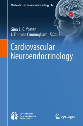 Cover image for Cardiovascular Neuroendocrinology