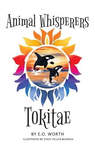 Cover image for Animal Whisperers Tokitae