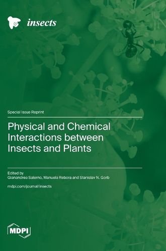 Cover image for Physical and Chemical Interactions between Insects and Plants