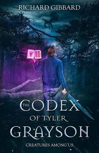 The Codex of Tyler Grayson: Creatures Among Us