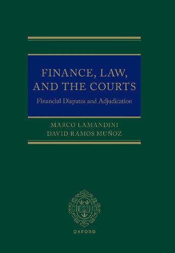 Finance, Law, and the Courts