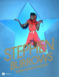 Cover image for Stephen Burrows: When Fashion Danced