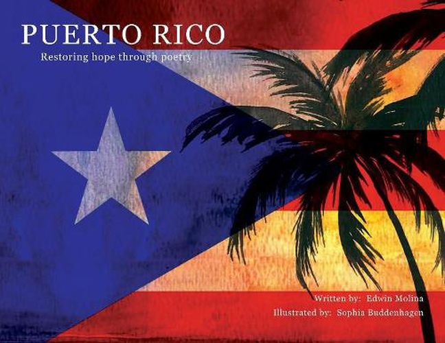 Cover image for Puerto Rico: Restoring Hope Through Poetry