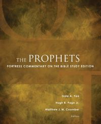 Cover image for The Prophets: Fortress Commentary on the Bible Study Edition