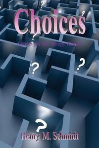 Cover image for Choices - Stories for the Sleepy Reader