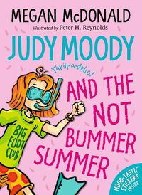 Cover image for Judy Moody and the NOT Bummer Summer