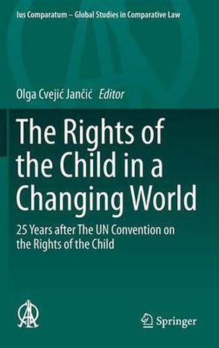 Cover image for The Rights of the Child in a Changing World: 25 Years after The UN Convention on the Rights of the Child