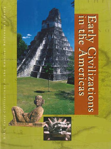 Cover image for Early Civilizations in the Americas: Biography and Primary Sources