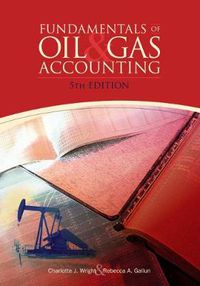 Cover image for Fundamentals of Oil and Gas Accounting