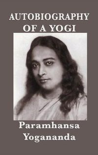 Cover image for Autobiography of a Yogi - With Pictures