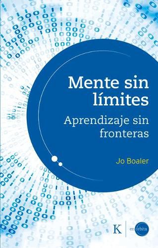 Cover image for Mente Sin Limites: Aprendizaje Sin Fronteras