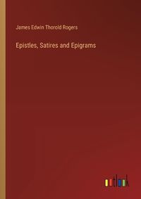 Cover image for Epistles, Satires and Epigrams