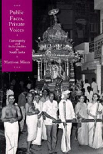 Cover image for Public Faces, Private Lives: Community and Individuality in South India