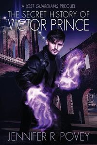 Cover image for The Secret History of Victor Prince