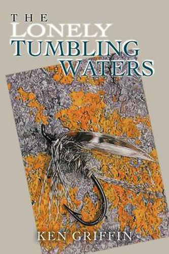 Cover image for The Lonely Tumbling Waters
