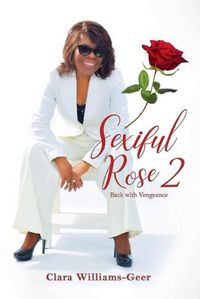 Cover image for Sexiful Rose II: Back with a Vengeance