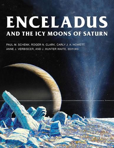 Cover image for Enceladus and the Icy Moons of Saturn